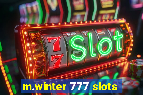 m.winter 777 slots